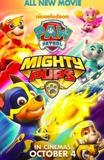 Щенячий патруль: Мегащенки / Paw Patrol: Mighty Pups (2019)