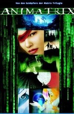 Аниматрица / The Animatrix (2003)