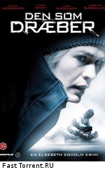 Тот, кто убивает / Den som dræber (2011)