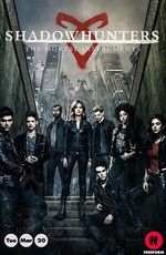 Сумеречные охотники / Shadowhunters (2016)