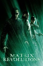 Матрица: Революция / The Matrix Revolutions (2003)