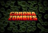 Фильм Короназомби / Corona Zombies (2020) - cцена 9